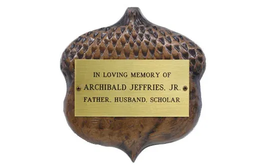 A B&D engraved acorn recognition plaque.